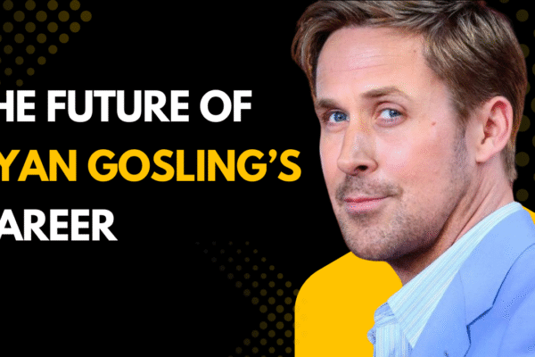 The Future of Ryan Gosling’s Career: Where Will He Go Next?